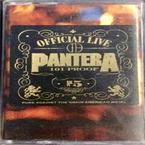 Pantera - Official Live: 101 Proof FLAC