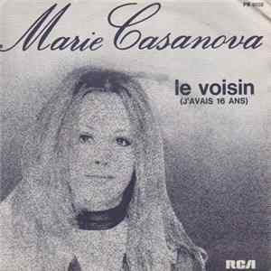 Marie Casanova - Le Voisin (J'Avais Seize Ans) FLAC