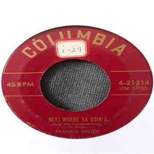 Frankie Miller - Hey! Where Ya Goin'? / It's No Big Thing To Me FLAC