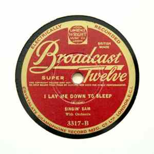 Singin' Sam - When It's Lamp-Lighting Time In The Valley / I Lay Me Down To Sleep FLAC