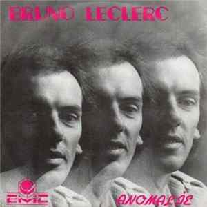 Bruno Leclerc - Anomalie FLAC