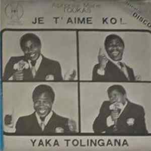 Alphonse-Marie Toukas - Je T'aime Ko!... FLAC