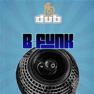 B-Dub - B-Funk FLAC