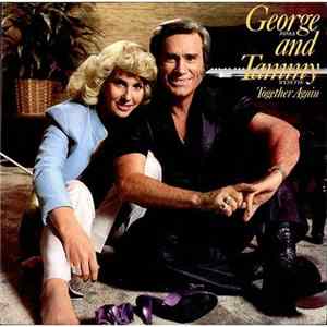 George Jones And Tammy Wynette - Together Again FLAC