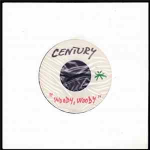Century - Woudi Woudi / Why FLAC
