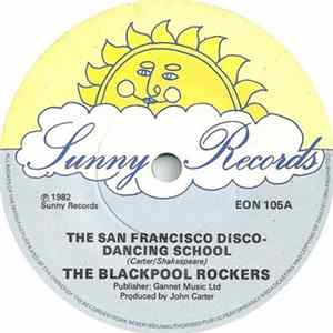 The Blackpool Rockers - The San Francisco Disco-Dancing School FLAC