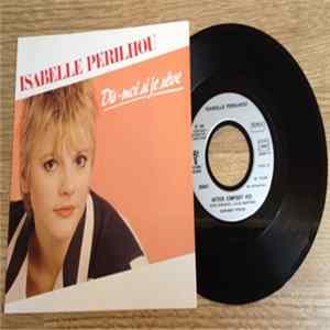Isabelle Perilhou - Dis Moi Si Je Rêve FLAC