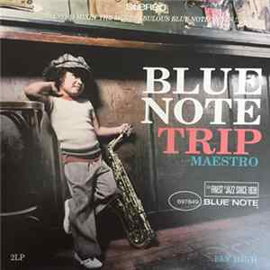Maestro - Blue Note Trip - Fly High FLAC