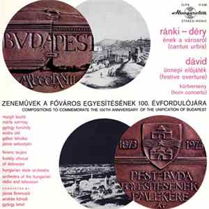 Ránki, Déry, David - Compositions To Commemorate The 100th Anniversary Of The Unification Of Budapest FLAC