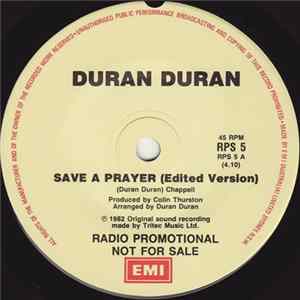 Duran Duran - Save A Prayer FLAC