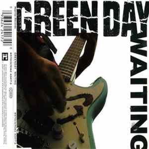 Green Day - Waiting FLAC