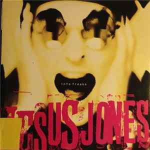 Jesus Jones - Info Freako FLAC