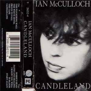 Ian McCulloch - Candleland FLAC