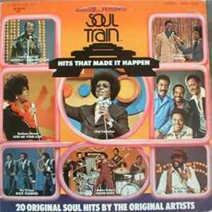 Various - Soul Train Hits That Made It Happen FLAC