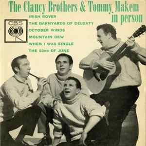 The Clancy Brothers And Tommy Makem - In Person FLAC