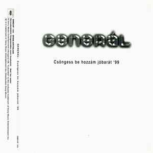 Generál - Csöngess Be Hozzám Jóbarát '99 FLAC