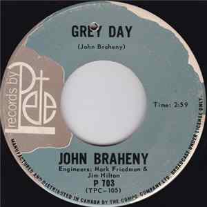 John Braheny - Grey Day / Free Fall FLAC