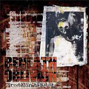Beneath Oblivion - From Man To Dust FLAC