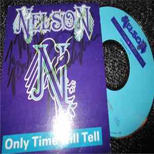 Nelson - Only Time Will Tell FLAC