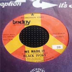 Black Ivory - We Made It FLAC