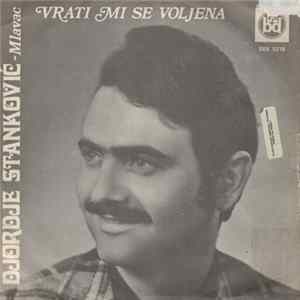 Đorđe Stanković Mlavac - Vrati Mi Se Voljena FLAC