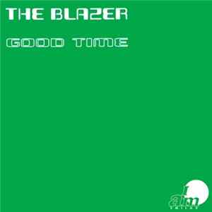 The Blazer - Good Time FLAC