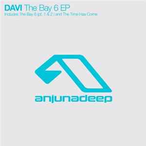 DAVI - The Bay 6 EP FLAC