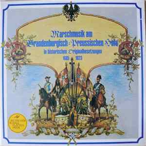 Bläser Des Heeresmusikkorps 6, Hamburg - Marschmusik Am Brandenburgisch-Preußischen Hofe FLAC