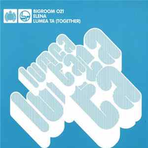 Elena - Lumea Ta (Together) FLAC