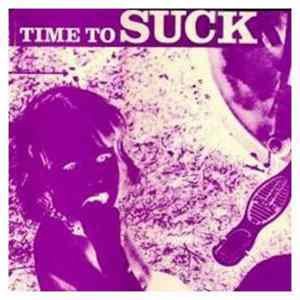 Suck - Time To Suck FLAC