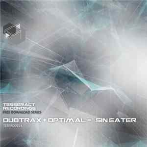 Dubtrax + Optimal - Sin Eater FLAC