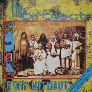 The Project - A Day Without FLAC
