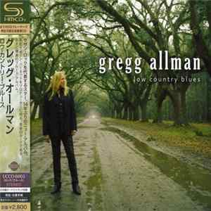 Gregg Allman - Low Country Blues FLAC