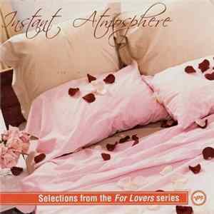 Various - Instant Atmosphere FLAC