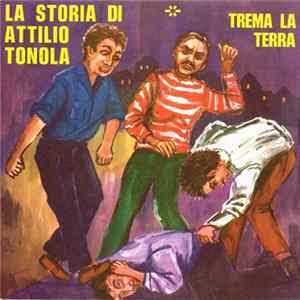 A. Biondolillo - La Storia Di Attilio Tonola FLAC