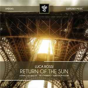 Luca Rossi - Return Of The Sun FLAC