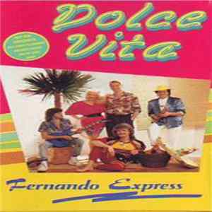 Fernando Express - Dolce Vita FLAC