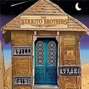 The Burrito Brothers - Still Going Strong FLAC