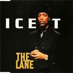 Ice T - The Lane FLAC