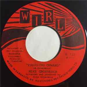 Mike Grosvenor - Pressing Onward / Let's Talk It Over FLAC