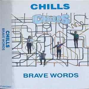 The Chills - Brave Words FLAC