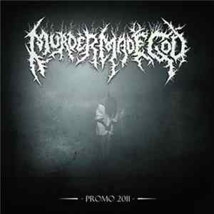 Murder Made God - Promo 2011 FLAC