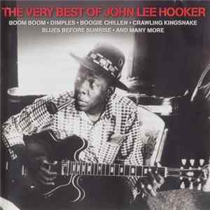 John Lee Hooker - The Very Best Of John Lee Hooker FLAC