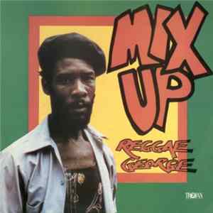 Reggae George - Mix Up FLAC