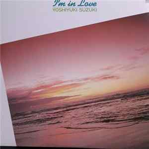 Yoshiyuki Suzuki - I'm In Love FLAC
