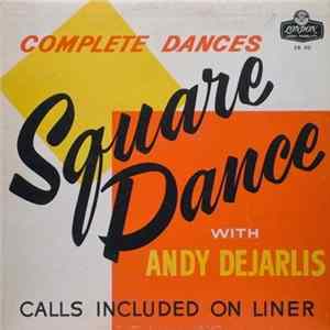 Andy Dejarlis - Square Dance With Andy Dejarlis FLAC