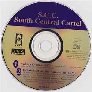 South Central Cartel - Ya Getz Clowned FLAC