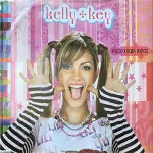 Kelly Key - Escuta Aqui Rapaz FLAC