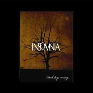 Insomnia - Dark Days Coming... FLAC