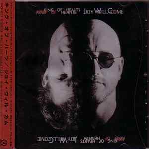 King Of Hearts - Joy Will Come FLAC